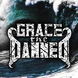 Grace The Damned : A Cry for Redemption